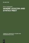 Image for Where Lexicon and Syntax meet