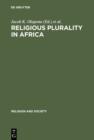 Image for Religious Plurality in Africa: Essays in Honour of John S. Mbiti
