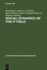 Image for Social Dynamics of the IT Field: The Case of Denmark : 39