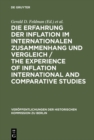 Image for Die Erfahrung der Inflation im internationalen Zusammenhang und Vergleich / The Experience of Inflation International and Comparative Studies
