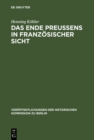 Image for Das Ende Preussens in franzosischer Sicht : 53