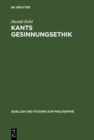 Image for Kants Gesinnungsethik