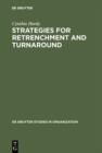 Image for Strategies for Retrenchment and Turnaround: The Politics of Survival