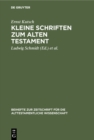 Image for Kleine Schriften Zum Alten Testament
