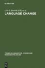 Image for Language Change: Contributions to the Study of its Causes