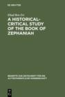 Image for A Historical-Critical Study of the Book of Zephaniah