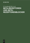 Image for Beta-rezeptoren Und Beta-rezeptorenblocker