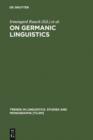 Image for On Germanic Linguistics: Issues and Methods