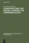 Image for Constructing the Social Context of Communication: Terms of Address in Egyptian Arabic : 41
