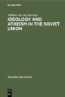 Image for Ideology and Atheism in the Soviet Union