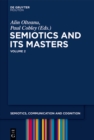 Image for Semiotics and its Masters. Volume 2