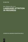 Image for Language Attrition in Progress