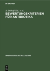 Image for Bewertungskriterien Fur Antibiotika