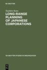 Image for Long-Range Planning of Japanese Corporations : 37