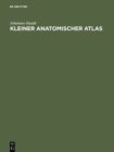 Image for Kleiner Anatomischer Atlas: Mit Begleittext