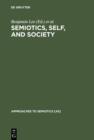 Image for Semiotics, Self, and Society