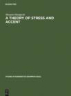 Image for A Theory of Stress and Accent