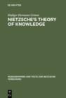 Image for Nietzsche&#39;s theory of knowledge
