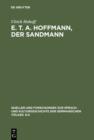 Image for E. T. A. Hoffmann, Der Sandmann: Textkritik, Edition, Kommentar