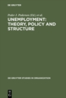 Image for Unemployment: Theory, Policy and Structure : 10