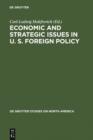 Image for Economic and Strategic Issues in U. S. Foreign Policy