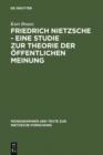 Image for Friedrich Nietzsche - Eine Studie zur Theorie der Offentlichen Meinung