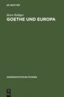 Image for Goethe und Europa: Essays und Aufsatze 1944-1983 : 14