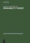 Image for Probability Theory: Proceedings of the 1989 Singapore Probability Conference held at the National University of Singapore, June 8-16, 1989