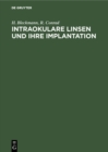Image for Intraokulare Linsen Und Ihre Implantation