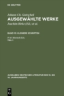 Image for Johann Ch. Gottsched: Ausgewahlte Werke. Bd 10: Kleinere Schriften. Bd 10/Tl 1 : Bd 10. Bd 10/Tl 1.