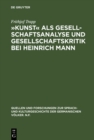 Image for Kunst als Gesellschaftsanalyse und Gesellschaftskritik bei Heinrich Mann : 64