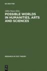 Image for Possible Worlds in Humanities, Arts and Sciences: Proceedings of Nobel Symposium 65