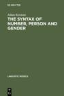 Image for The Syntax of Number, Person and Gender: A Theory of Phi-Features : 18