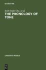Image for The Phonology of Tone: The Representation of Tonal Register