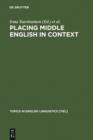 Image for Placing Middle English in Context