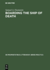 Image for Boarding the Ship of Death: D.H. Lawrence&#39;s Quester Heroes
