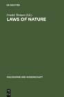 Image for Laws of Nature: Essays on the Philosophical, Scientific and Historical Dimensions
