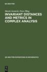 Image for Invariant Distances and Metrics in Complex Analysis