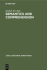 Image for Semantics and Comprehension
