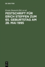 Image for Festschrift fur Erich Steffen zum 65. Geburtstag am 28. Mai 1995: Der Schadensersatz und seine Deckung