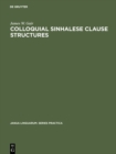 Image for Colloquial Sinhalese Clause Structures