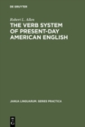 Image for The Verb System of Present-Day American English.