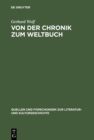 Image for Von der Chronik zum Weltbuch: Sinn und Anspruch sudwestdeutscher Hauschroniken am Ausgang des Mittelalters