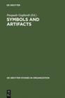 Image for Symbols and Artifacts: Views of the Corporate Landscape