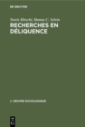 Image for Recherches en deliquence: Principes de l&#39;analyse quantitative