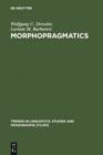 Image for Morphopragmatics: Diminutives and Intensifiers in Italian, German, and Other Languages