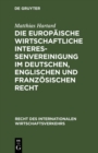 Image for Die Europaische wirtschaftliche Interessenvereinigung im deutschen, englischen und franzosischen Recht : 7