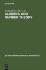 Image for Algebra and Number Theory: Proceedings of a Conference held at the Institute of Experimental Mathematics, University of Essen (Germany), December 2-4, 1992