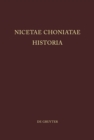 Image for Nicetae Choniatae Historia: Pars Prior: Praefationem et textum continens. Pars Altera: Indices continens : 11