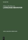 Image for Language Behavior: A Book of Readings in Communication. For Elwood Murray on the Occasion of His Retirement : 41